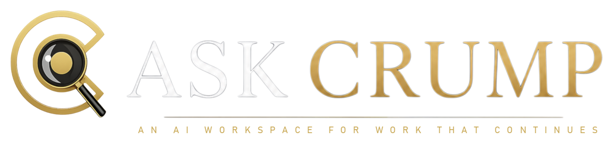 Ask Crump — An AI workspace for work that continues